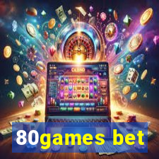 80games bet